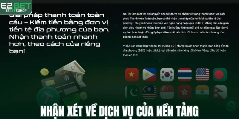 Dịch vụ tại nền tảng nổi bật thế nào?