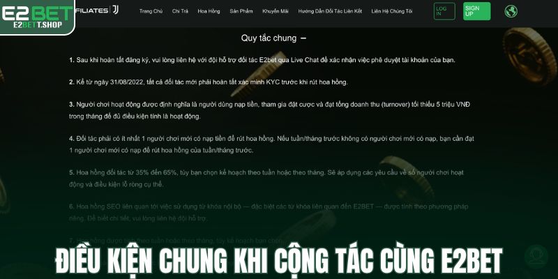 Điều kiện chung khi cộng tác cùng E2BET