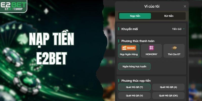 nạp tiền e2bet