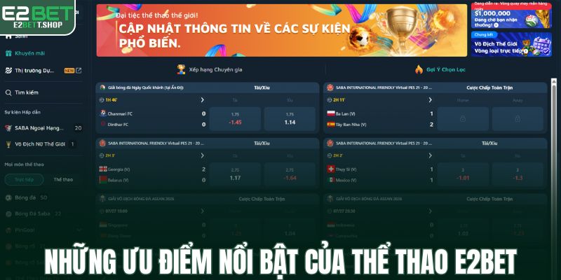 Những ưu điểm tạo nên sức hút của thể thao E2BET