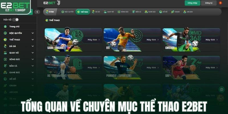 Tổng quan về chuyên mục thể thao E2BET